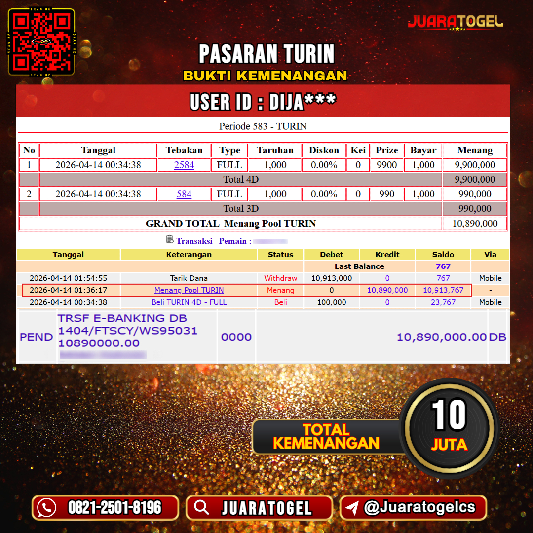 JUARATOGEL JACKPOT TOGEL PASARAN TURIN Rp 10.000.000,- LUNAS USER ID: DIJA*** 