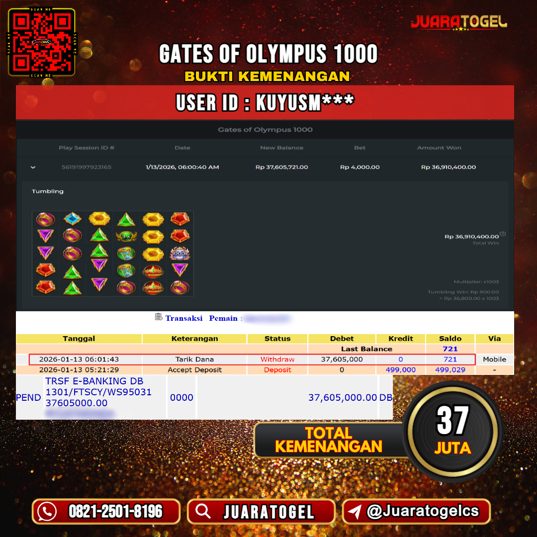    JUARATOGEL JACKPOT SLOT GATES OF OLYMPUS 1000 Rp 37.000.000,- LUNAS USER ID: KUYUSM***