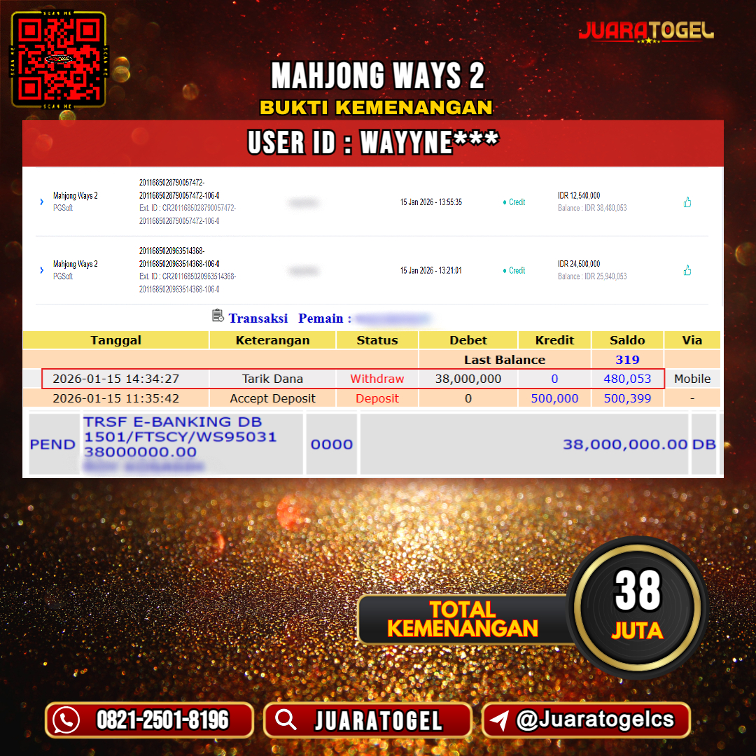    JUARATOGEL JACKPOT SLOT MAHJONG WAYS 2 Rp 38.000.000,- LUNAS USER ID: WAYYNE***