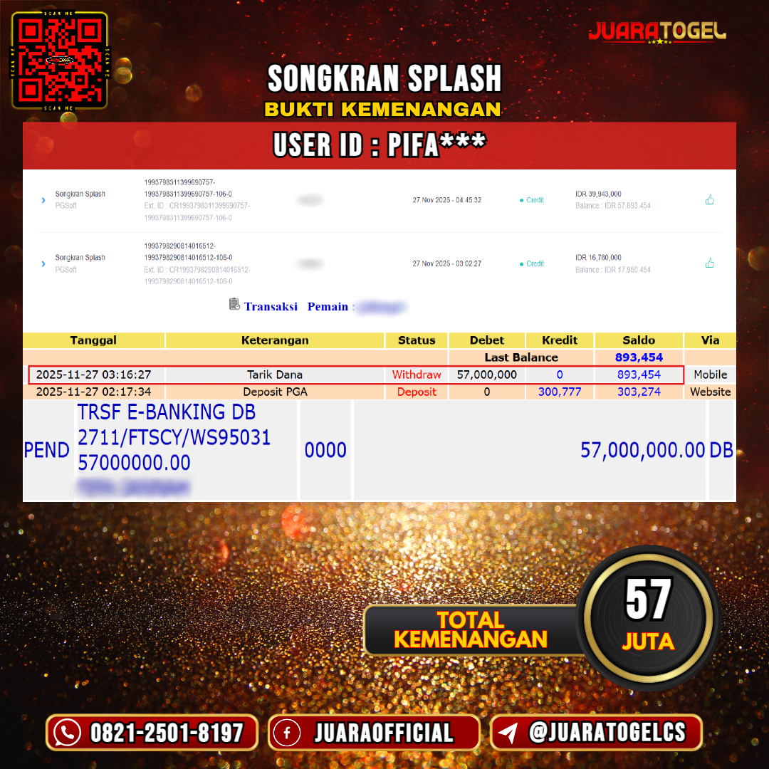  JUARATOGEL JACKPOT SLOT SONGKRAN SPLASH Rp 57.000.000,- LUNAS USER ID: PIFA***