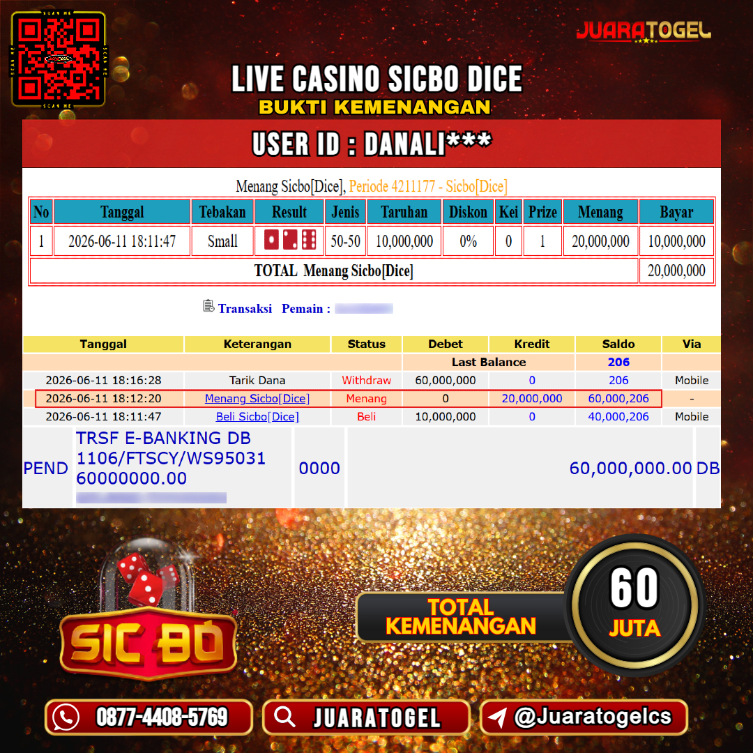   JUARATOGEL JACKPOT LIVE CASINO SICBO DICE Rp 60.000.000,- LUNAS USER ID : DANALI***