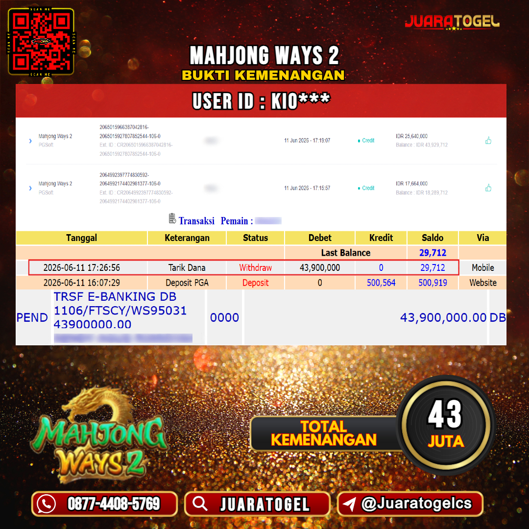   JUARATOGEL JACKPOT SLOT MAHJONG WAYS 2 Rp 43.000.000,- LUNAS USER ID : KIO***